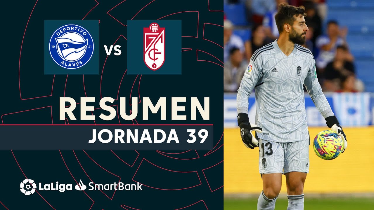 Resumen de Deportivo Alavés vs Granada CF (1-1)