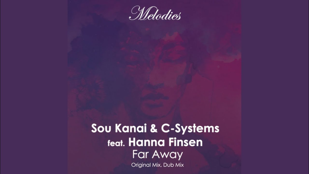 Far Away (Original Mix)