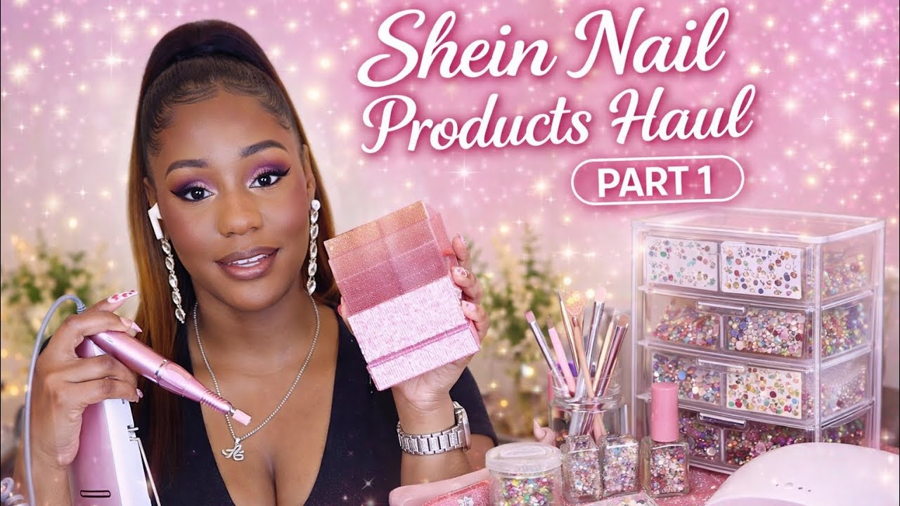 2026 Shein Nail Haul!! Products to design Nail Sets! Helpful to All Nail Techs! Part 1
