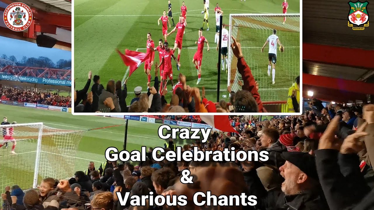 Crazy Goal Celebrations & Chants - Accrington Stanley 2 - Wrexham AFC 0 - 18.11.23