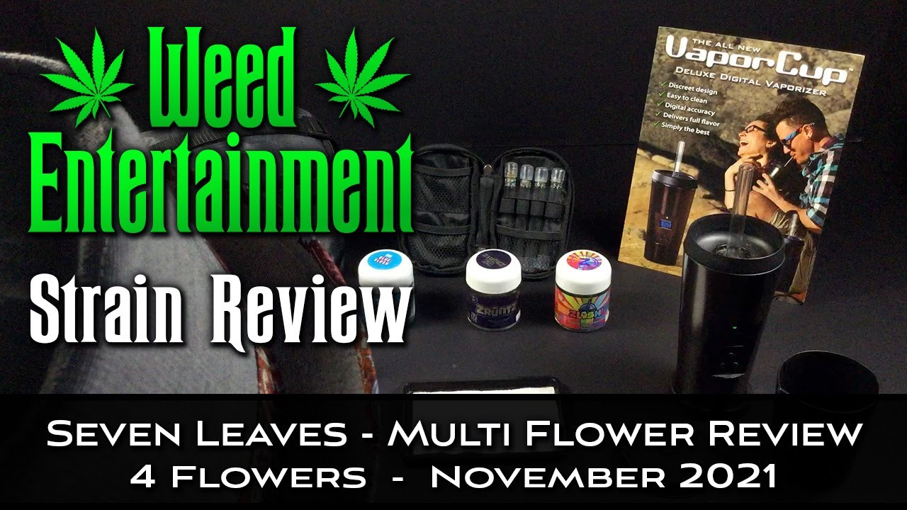 Seven Leaves - Multi Flower Review - 4 Flowers - One Winner - November 2021