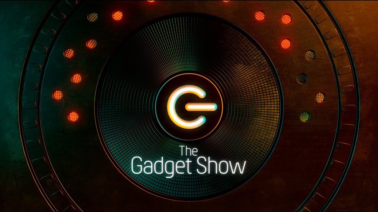 The Gadget Show - New Series Trailer