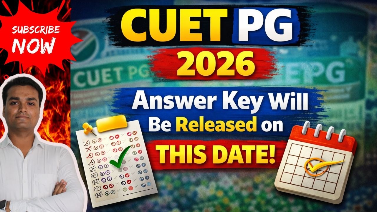 CUET PG 2026 Answer Key Will Be Released on THIS DATE!