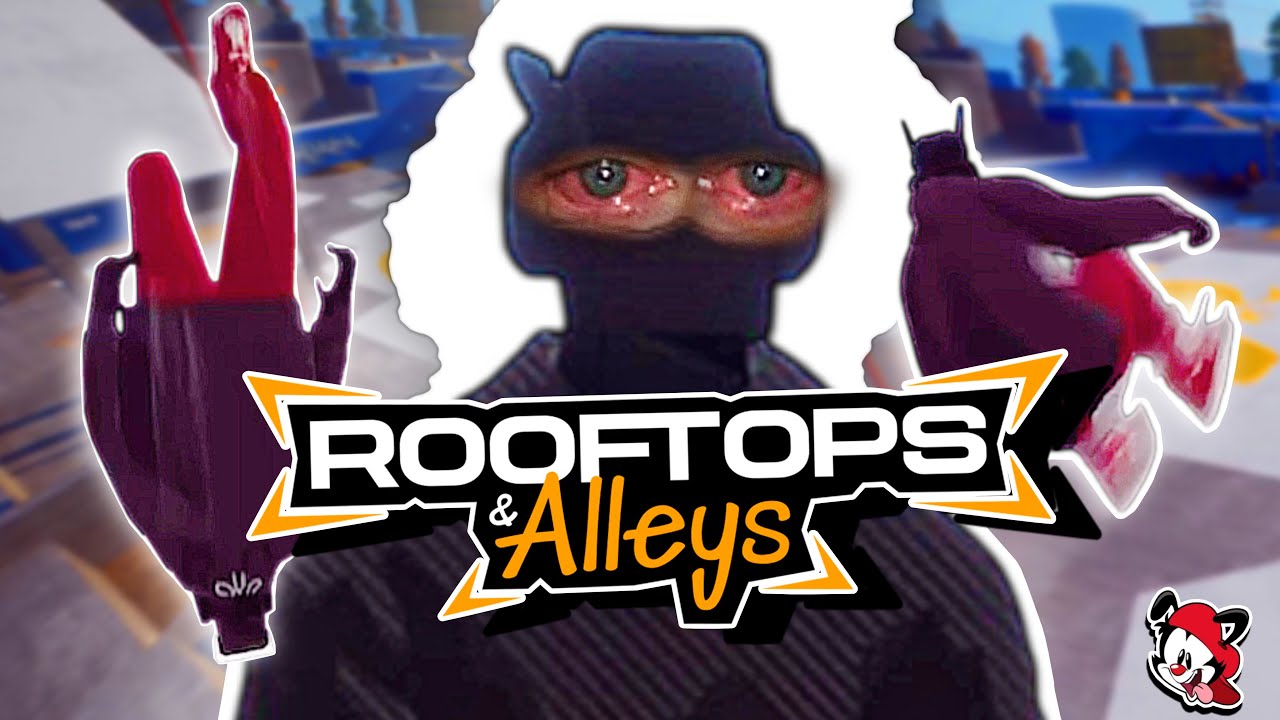 Rooftops & Alleys, But I’m TERRIBLE…