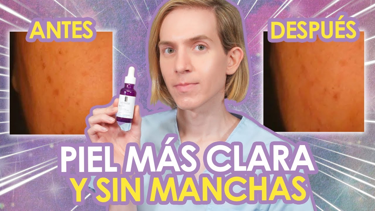 ¡NUEVO SERUM QUE ACLARA LA PIEL! Mela B3 de La Roche Posay : ¿Funciona?