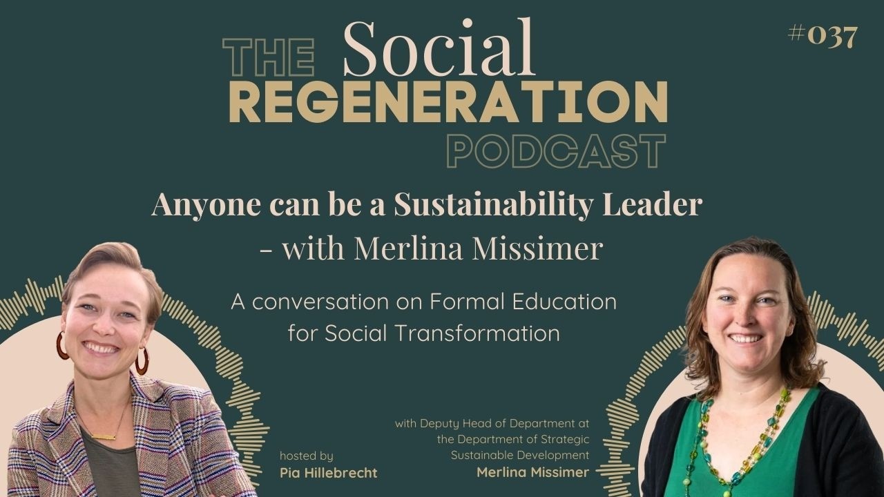 Anyone can be a Sustainability Leader | 037