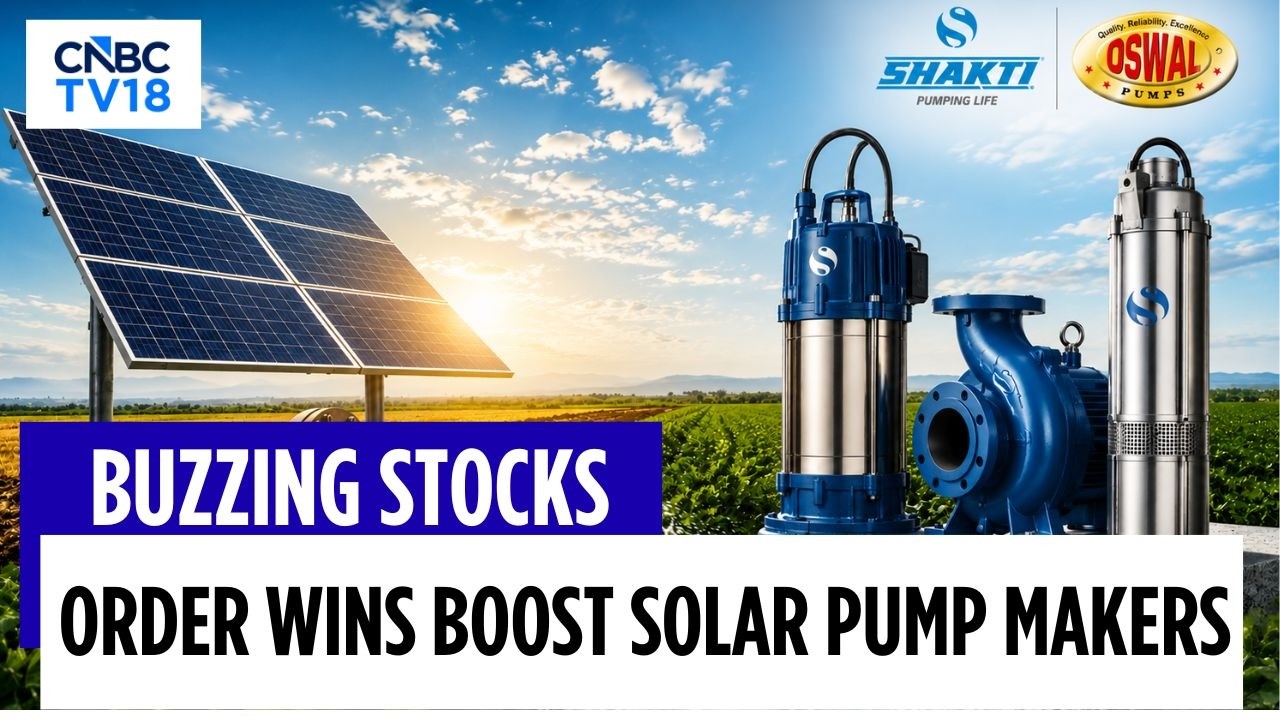 Shakti Pumps получила заказ на системы солнечного водоснабжения; успех Oswal Pumps с заказом на 2...