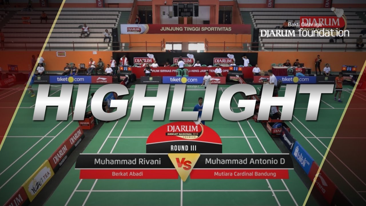Muhammad Rivani (Berkat Abadi) VS Muhammad Antonio Dhyasz (Mutiara Cardinal, Bandung)