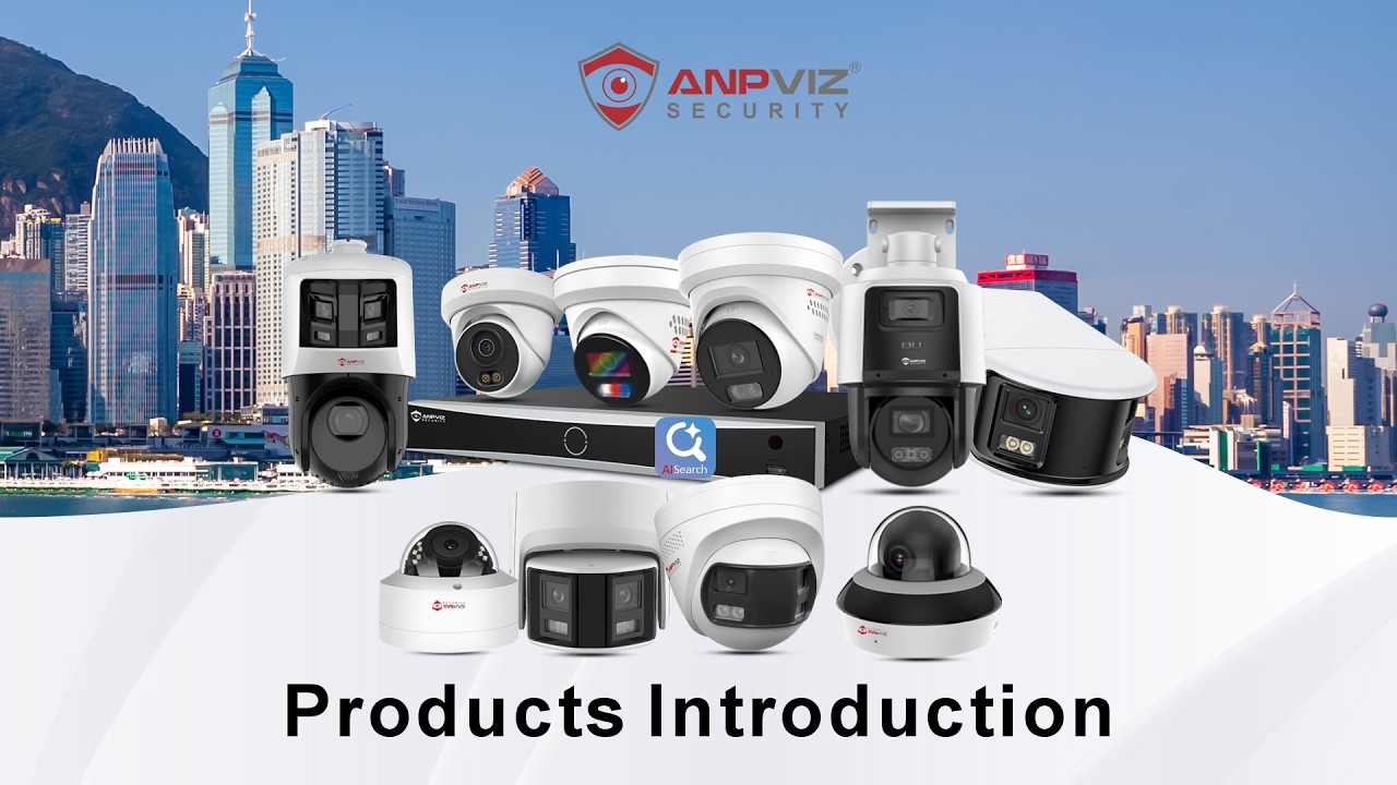 Anpviz 2025 Security Products Introduction
