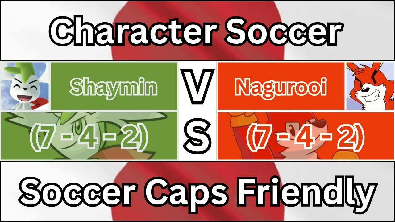 Character Soccer Friendly: Shaymin Vs Nagurooi (February 21st, 2026)