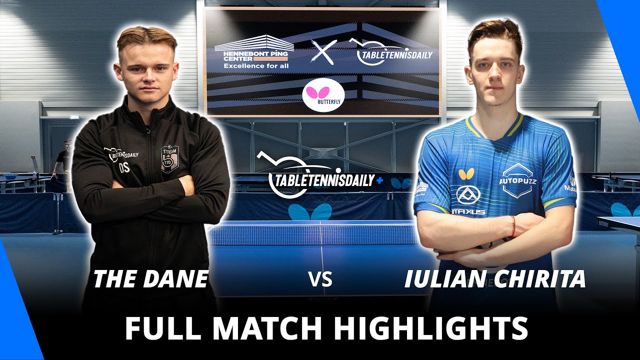 The Dane Vs Iulian Chirita  | TTD Team Vs Hennebont | Full Match Highlights