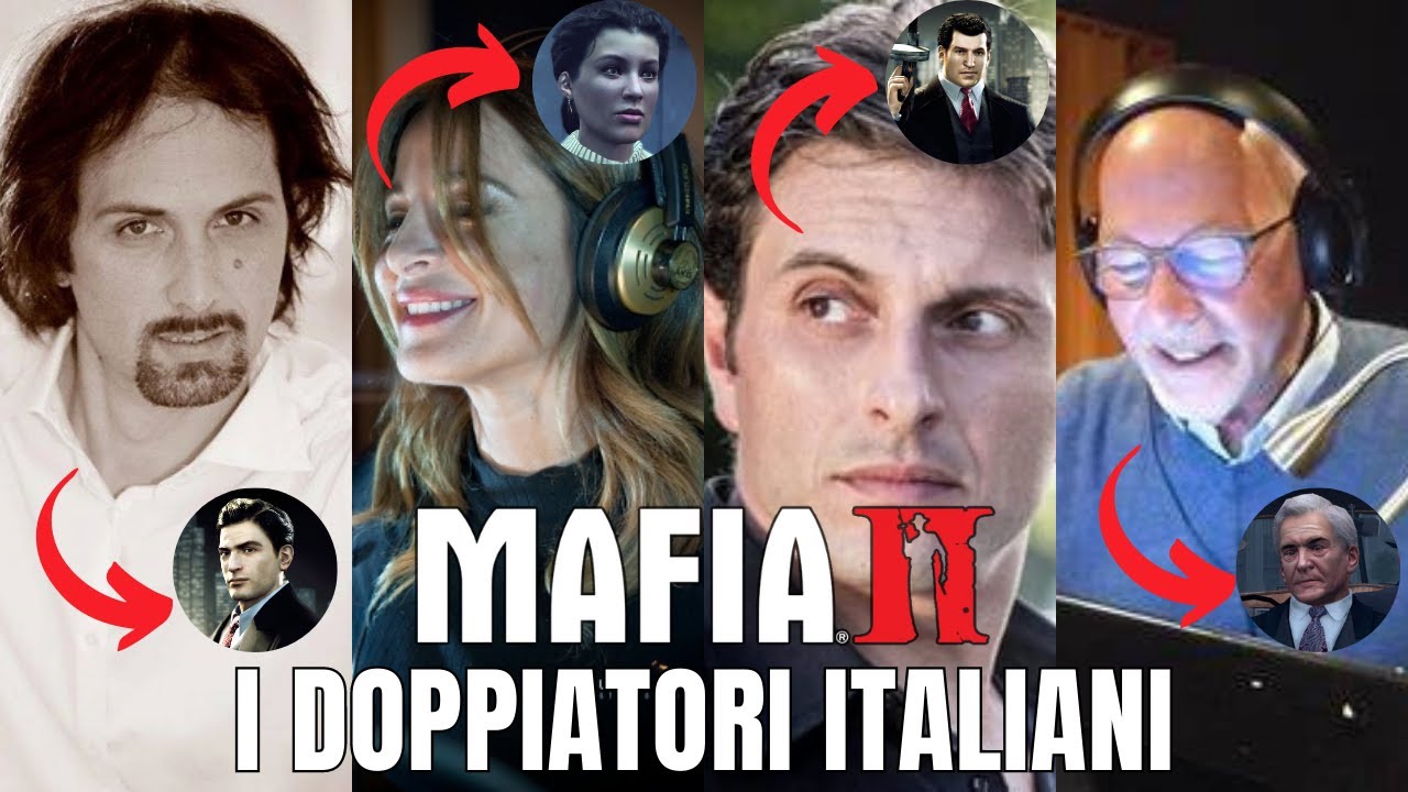 MAFIA 2 - I DOPPIATORI ITALIANI