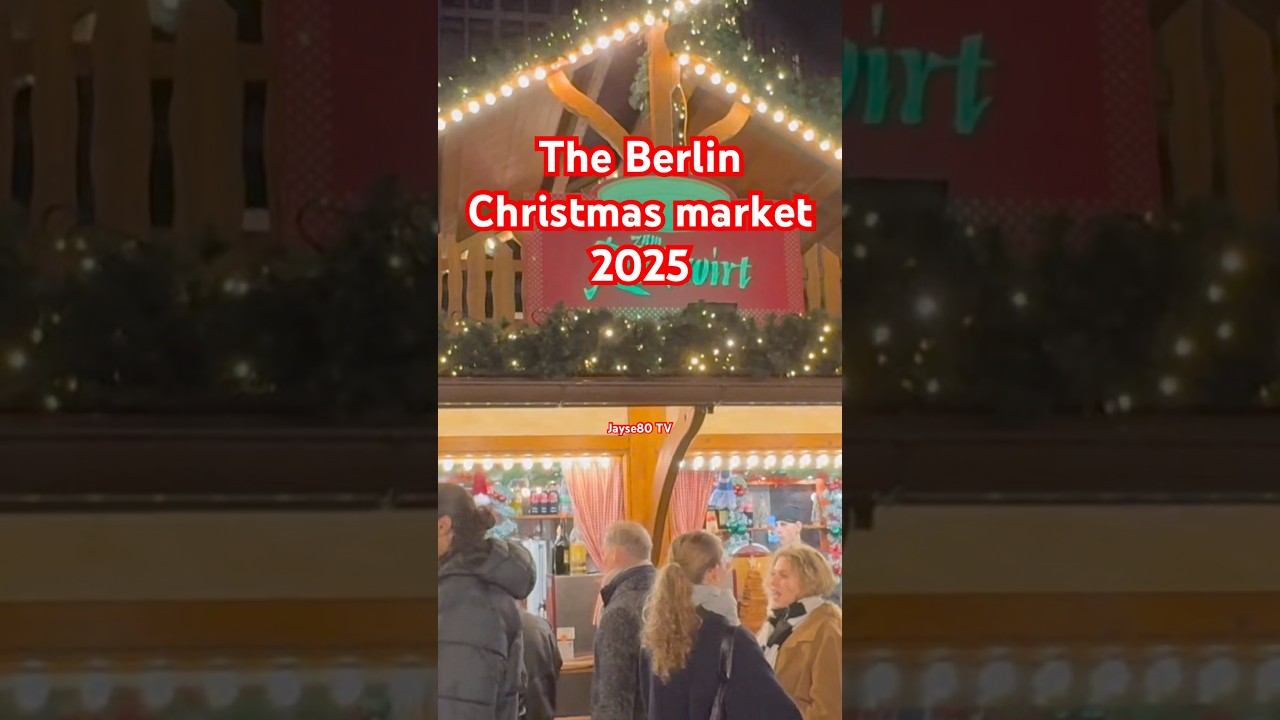 🎄Berlin christmas market 2025 -  