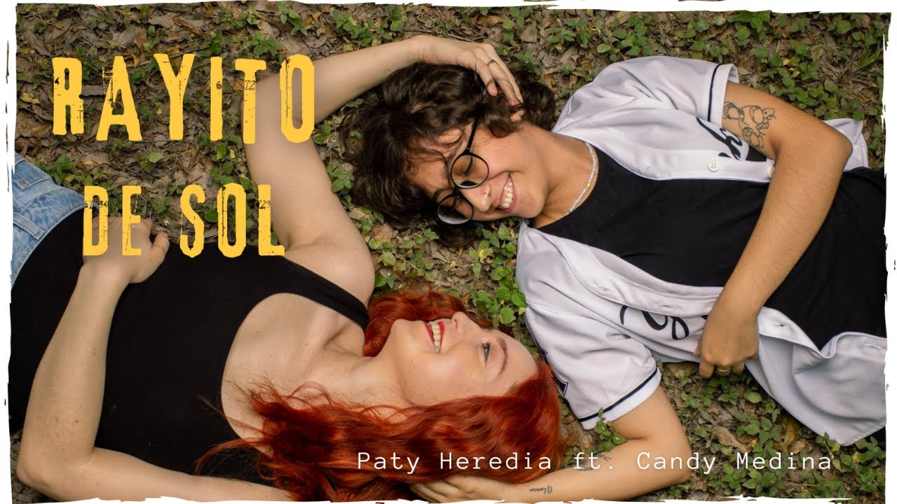 Rayito de sol - Paty Heredia ft. Candy Medina (Video oficial)