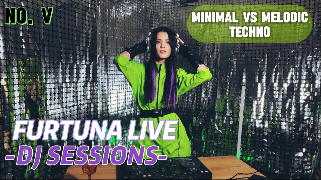Tasha Storm - Furtuna Live DJ Sessions V [ Minimal, Peak time, Melodic Techno & Progressive House]