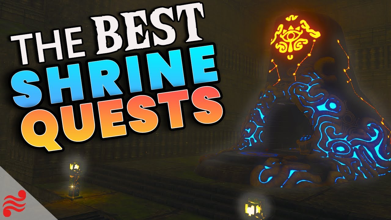 Top 10 Shrine Quests - BOTW