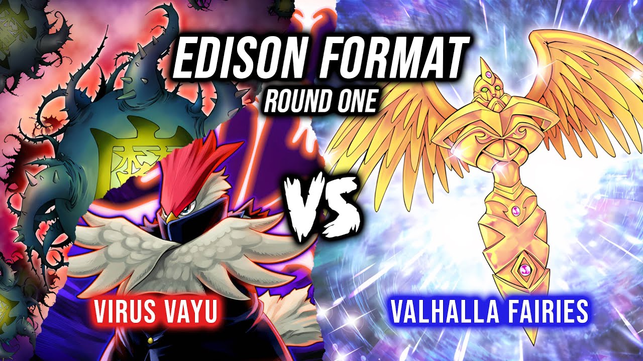 Формат Yu-Gi-Oh! Edison, раунд 1: Вирус Вайю против Феи Вальхаллы