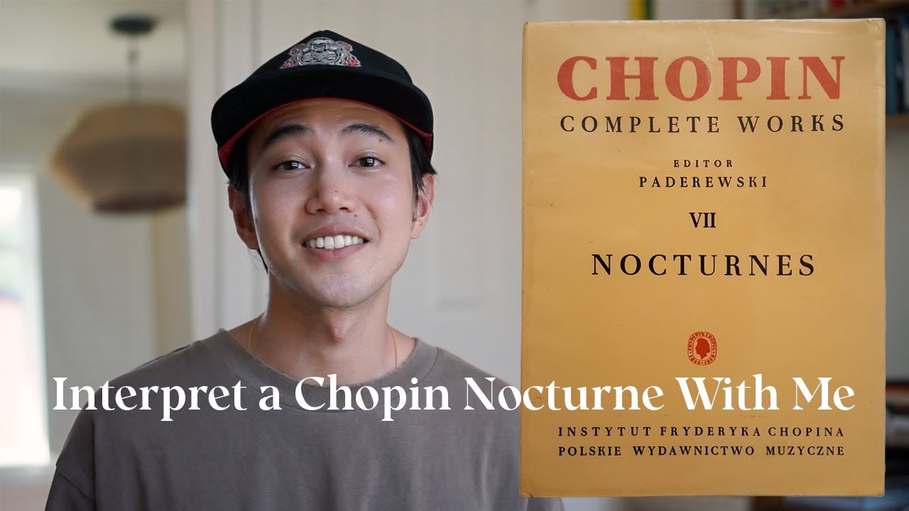 Interpret a Chopin Nocturne With Me