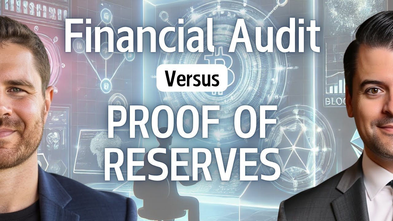 Proof of Reserves vs. Financial Statement Audits: What Crypto Companies Need to Know