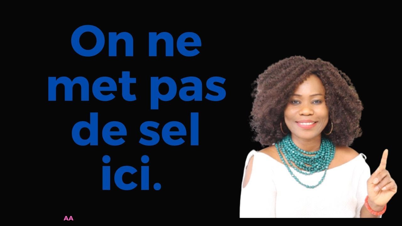 Astuce.  On ne met pas de sel ici.