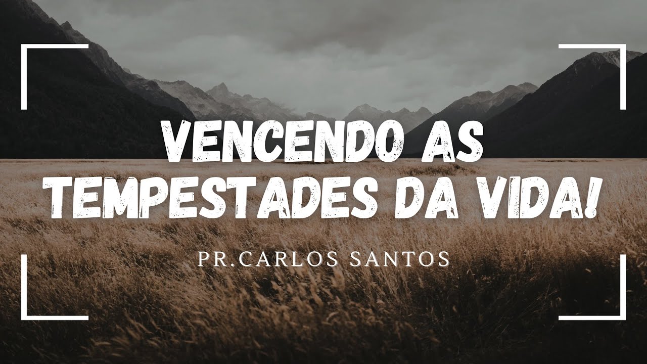 DEVOCIONAL 19/02/26- VENCENDO AS TEMPESTADES DA VIDA I Pr. Carlos Santos. 