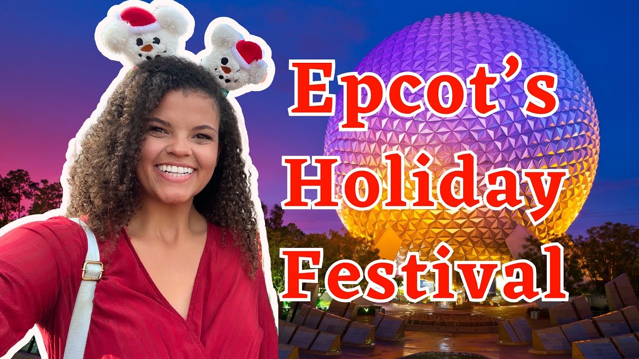 The BEST of Epcot’s Festival of the Holidays 2023
