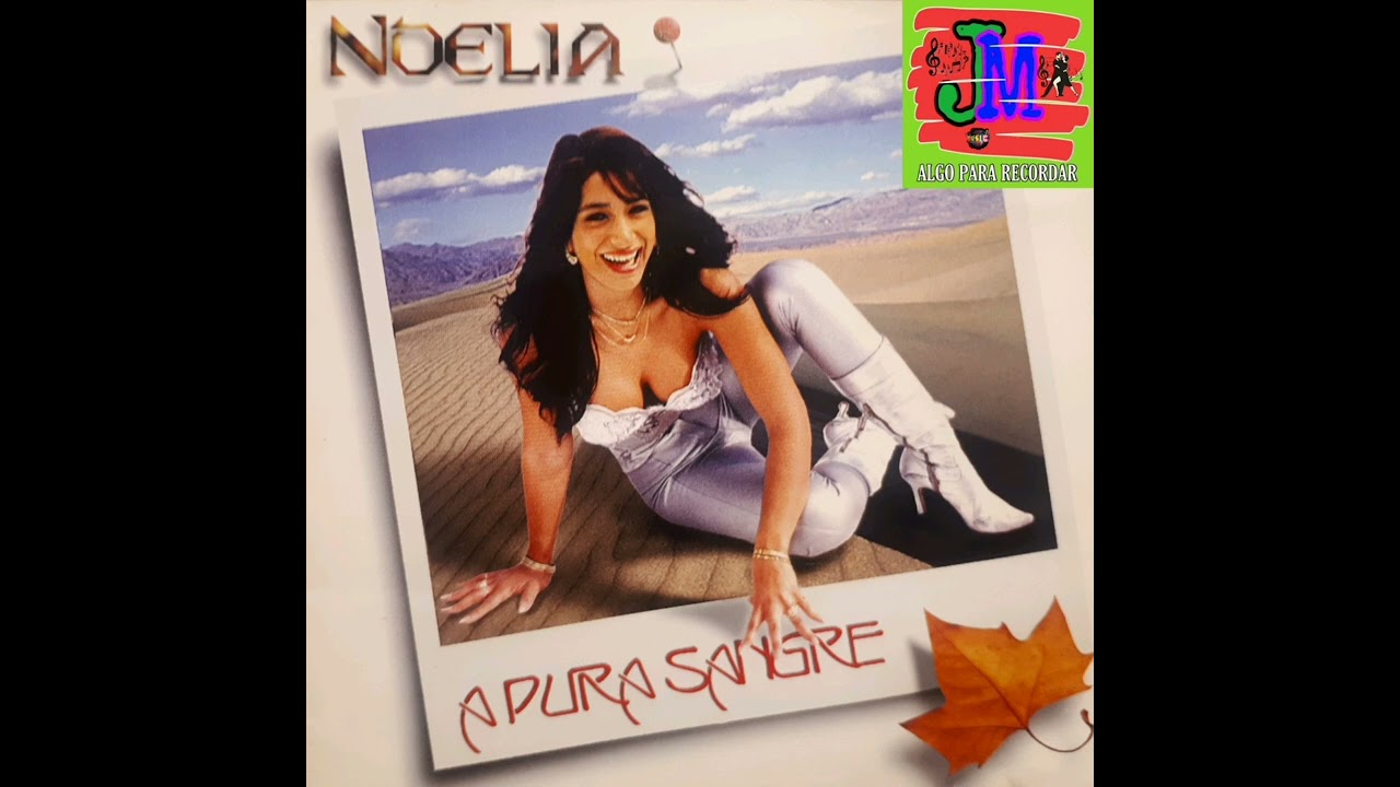 NOELIA - LA GATA (P.1996)