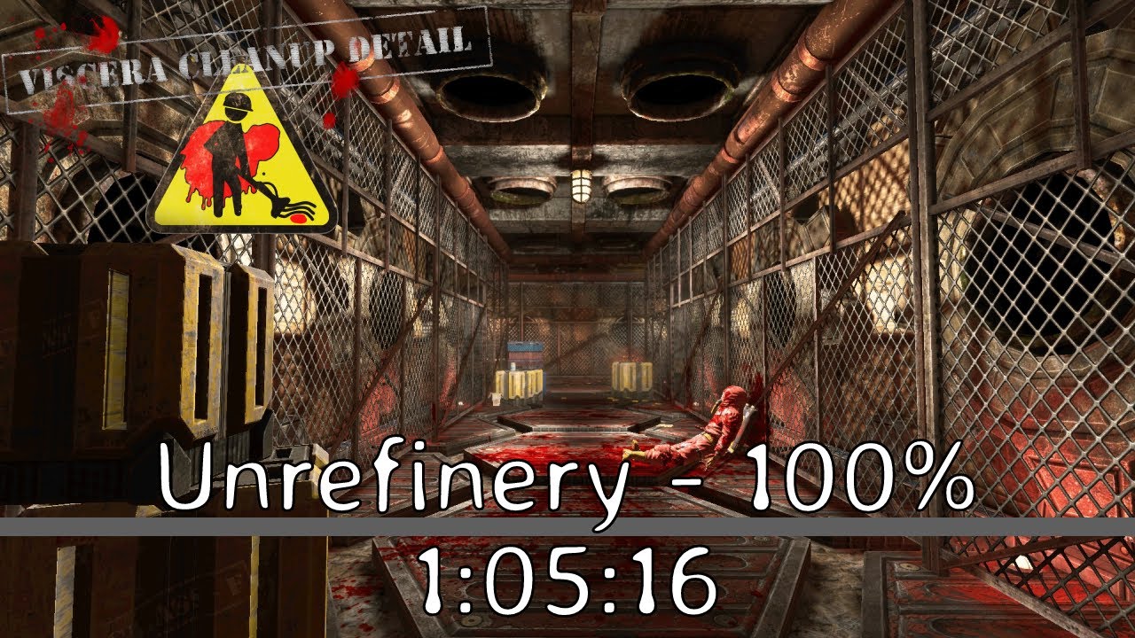 VCD | Unrefinery | 'Normal' Cleanup