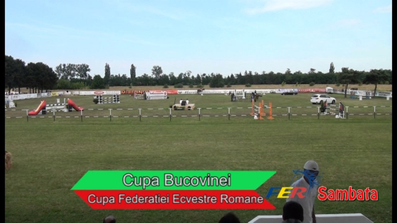Cupa Bucovinei si Cupa Federatiei Ecvestre Romane .Samata 24 iunie 2017 , proba IV