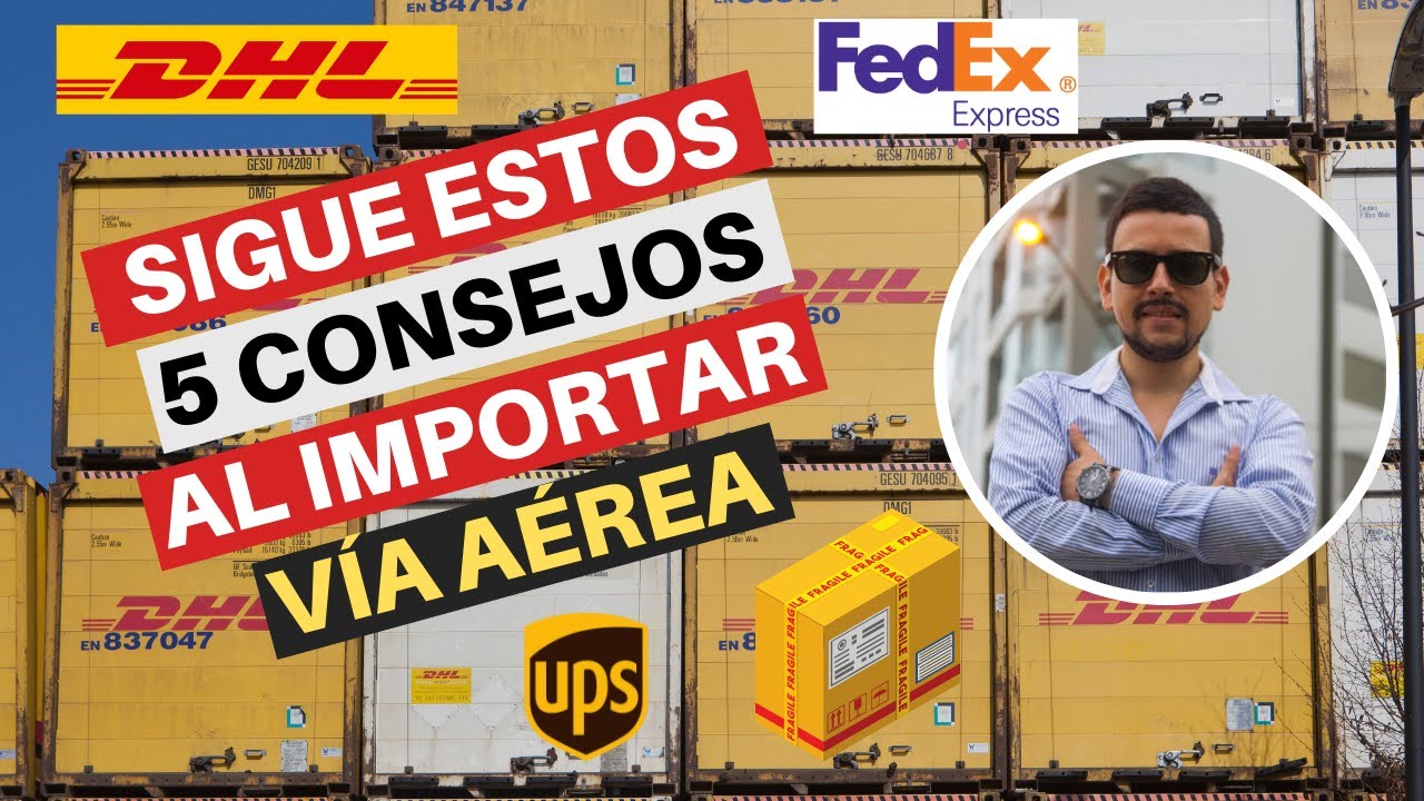 5 TIPS para IMPORTAR VIA AEREA por DHL FEDEX UPS a PERÚ y LATINOAMERICA 📦