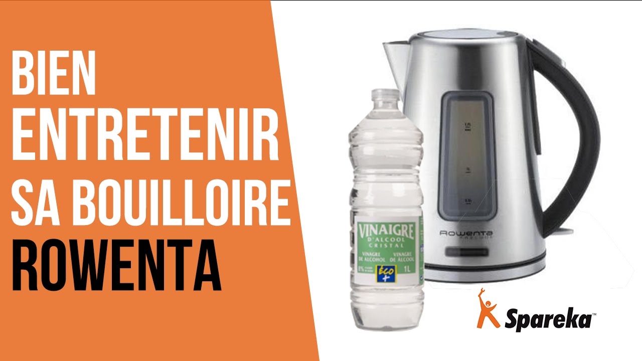 Comment détartrer, nettoyer et entretenir sa bouilloire avec du vinaigre blanc