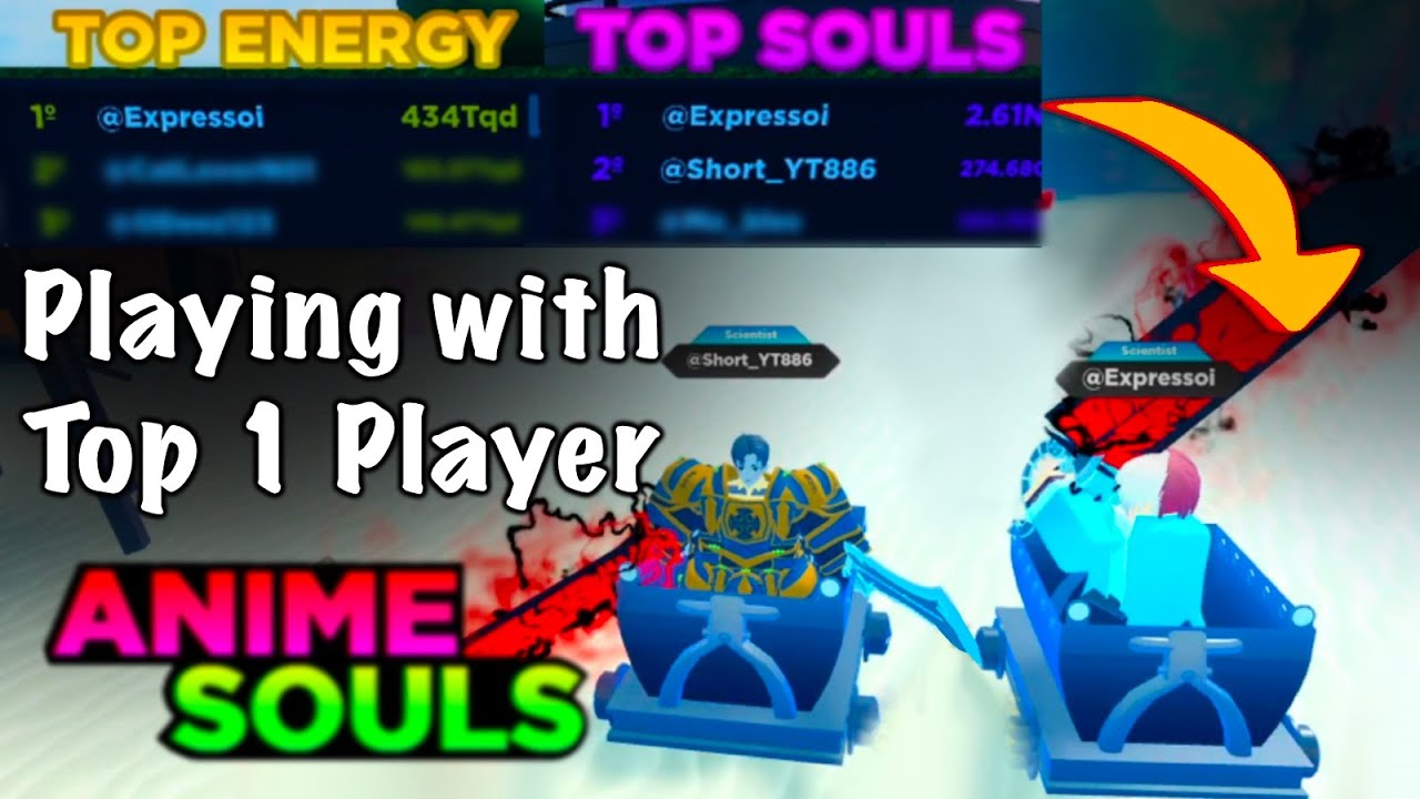 Game Play With Top 1 Player / Anime Souls Simulator