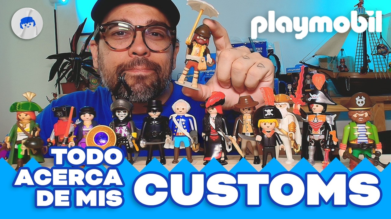 Mis Customs de Playmobil | Colección Completa