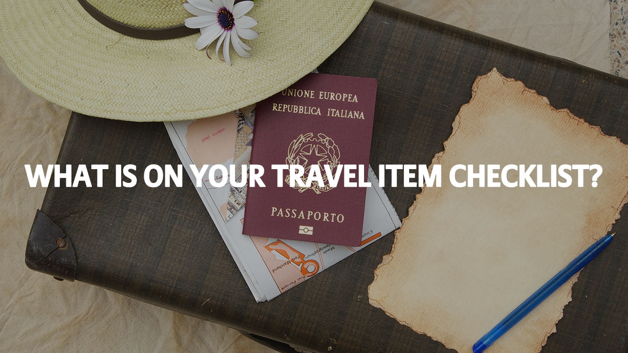 Allianz Worldwide Partners  | What is on your travel item checklist?