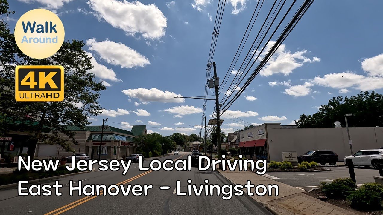【4K60】 New Jersey Local Driving: East Hanover - Livingston