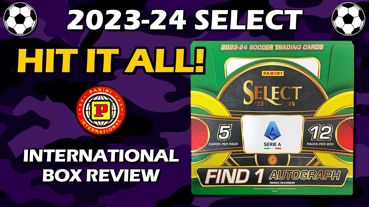 WE HIT IT ALL! 2023-24 Panini Select Serie A International Hobby Box Soccer Review