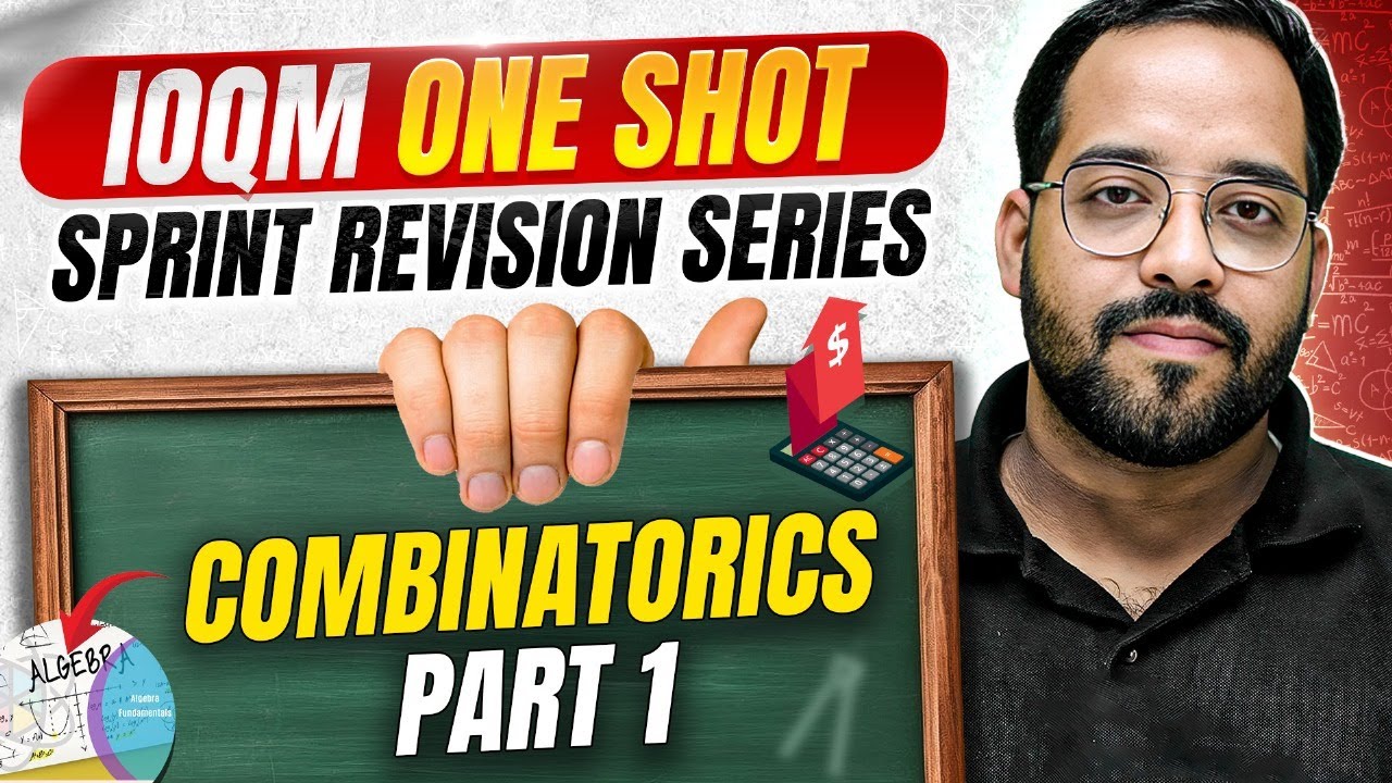 🎯IOQM Sprint: Combinatorics- Part 1 | One Shot Revision Series 🔥