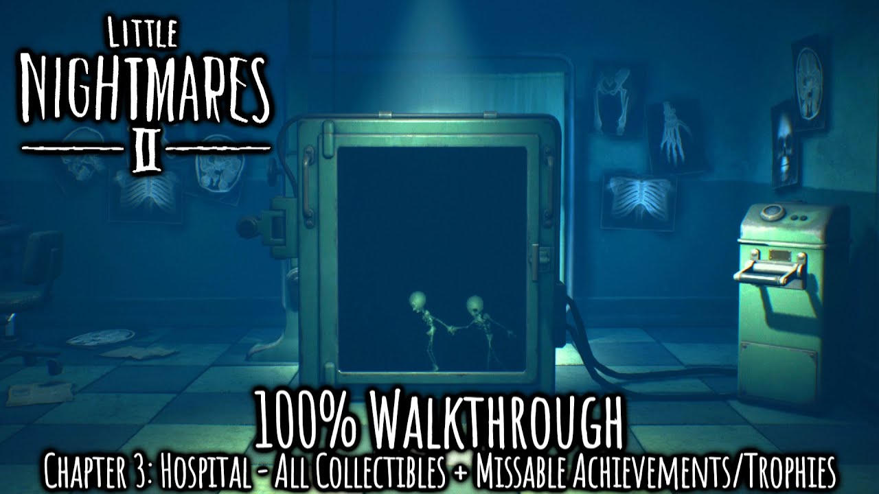 Little Nightmares 2 - 100% Walkthrough - All Collectibles & Achievements/Trophies - Chapter 3
