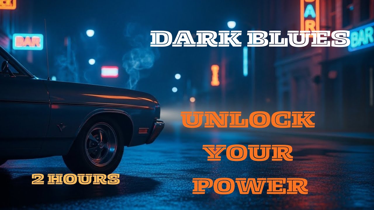 Dark Blues POWER SONGS (1+ Hour) | Unluck Your Power Mindset