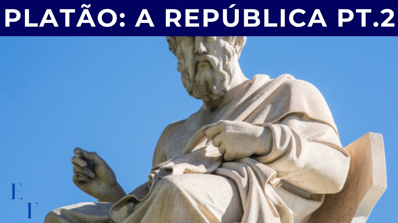 Platão - A República (Parte 2 - A Justiça)