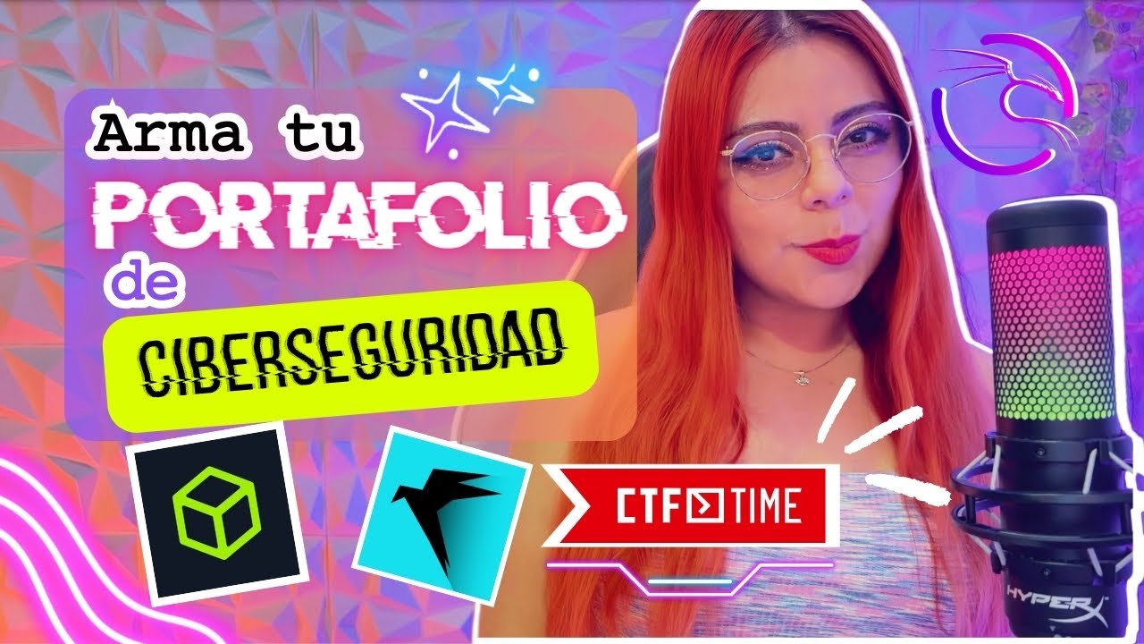 ARMA TU PORTAFOLIO DE #CIBERSEGURIDAD 🌎 | PRÁCTICAS, HERRAMIENTAS & #TIPS 💡