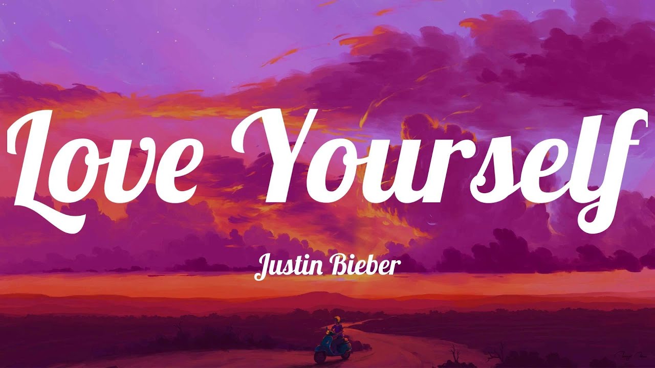 Justin Bieber - Love Yourself (Lyrics) | Gym Class Heroes, Coldplay, ZAYN..Mix