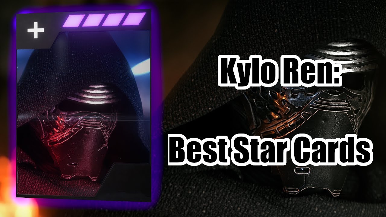 BEST Star Cards for Kylo Ren in Battlefront 2 (Heroes vs Villains)