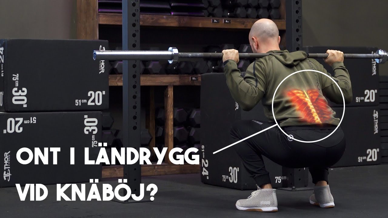 Ont i ländryggen när du kör knäböj?
