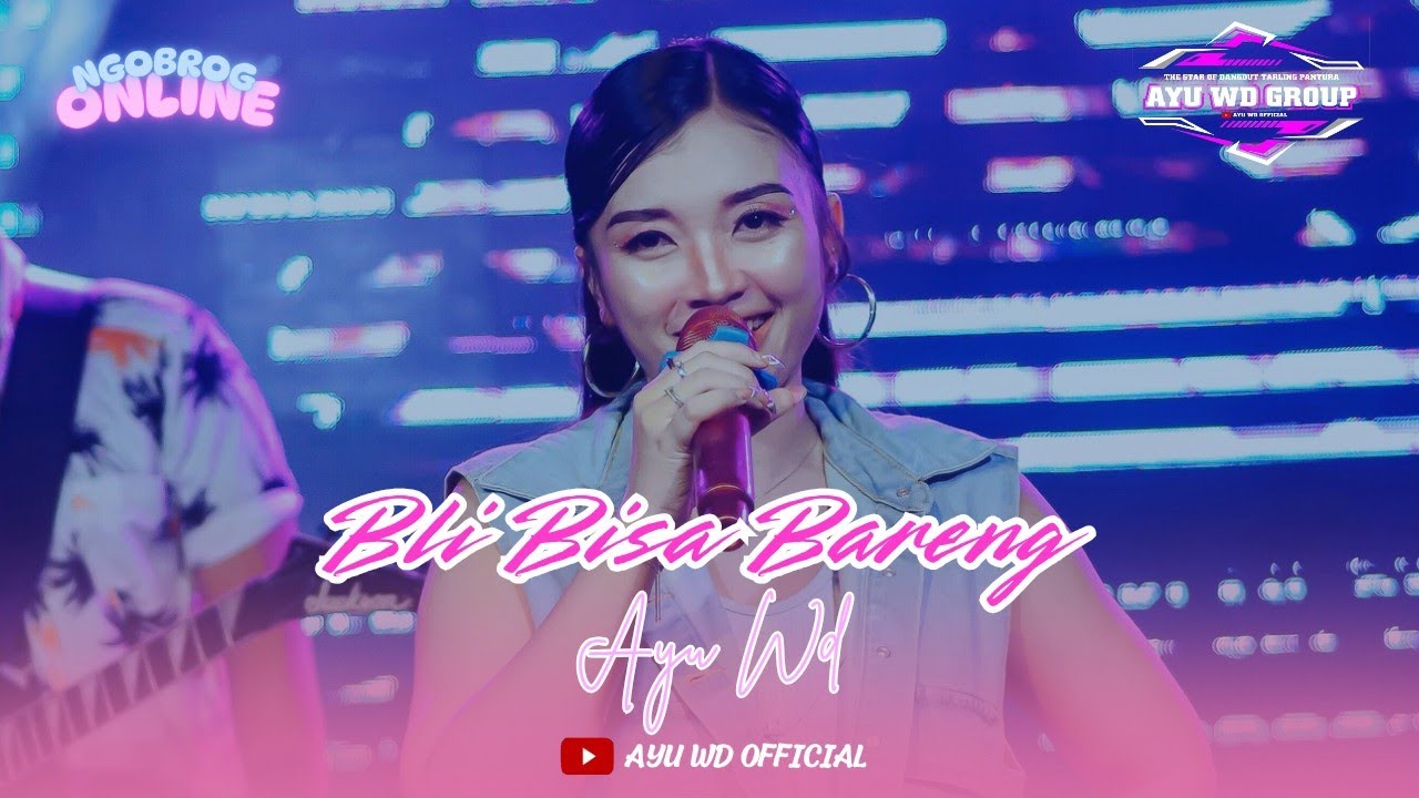 BLI BISA BARENG  || AYU WD  || NGOBROG ONLINE AYU WD GROUP 8 MARET 2025