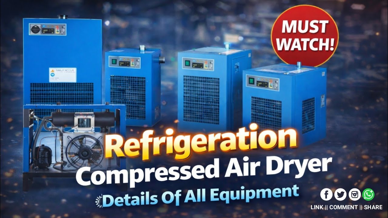 Refrigeration Compressed Air Dryer Details Of All Equipment