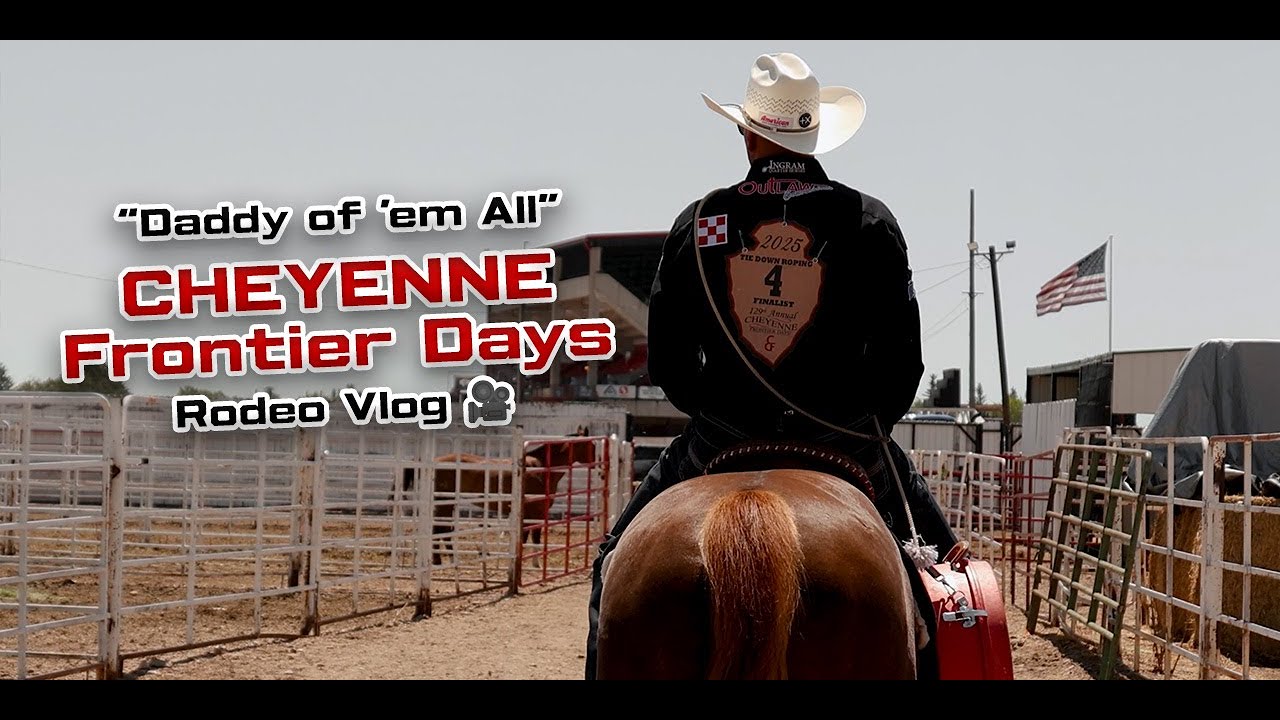 Rodeo Vlog - Cheyenne Frontier Days (Semi- Finals & Finals)