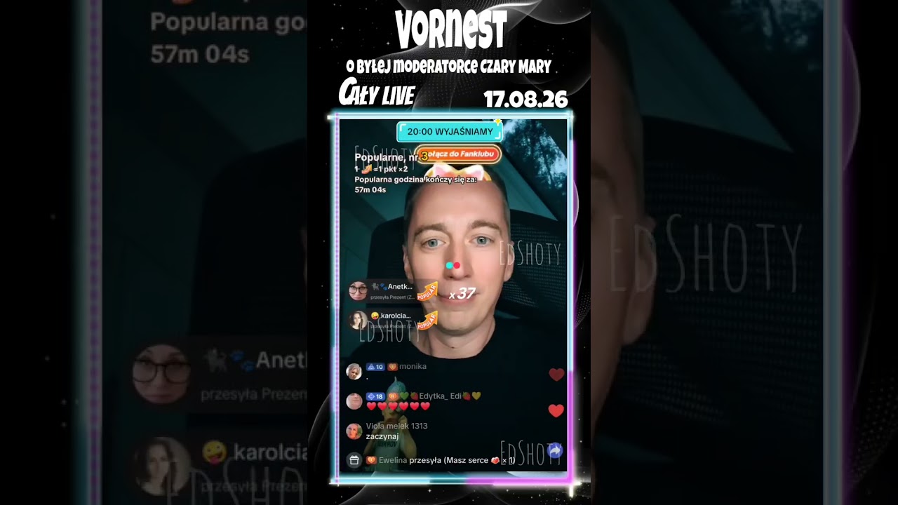 Vornest live z 17.08.26- O byłej moderatorce Czary Mary