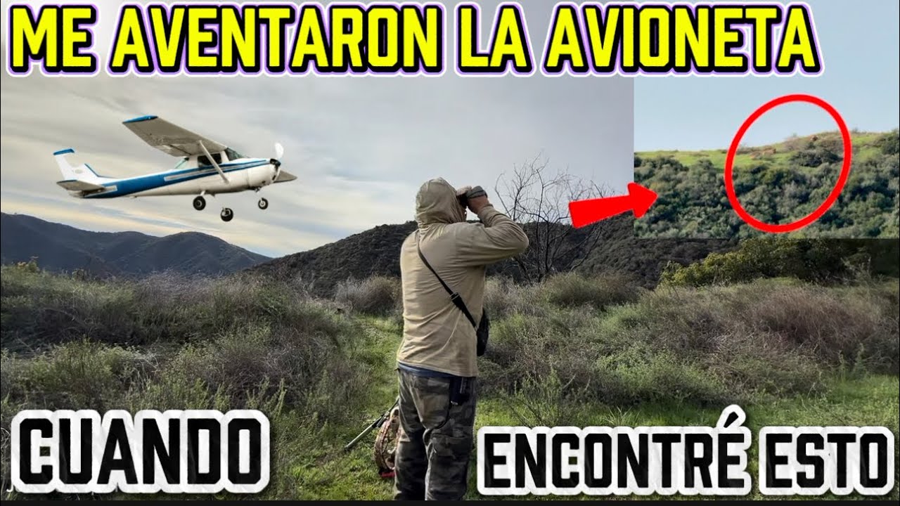 Me aventaron la avioneta cuando encontré esto en la Montaña 