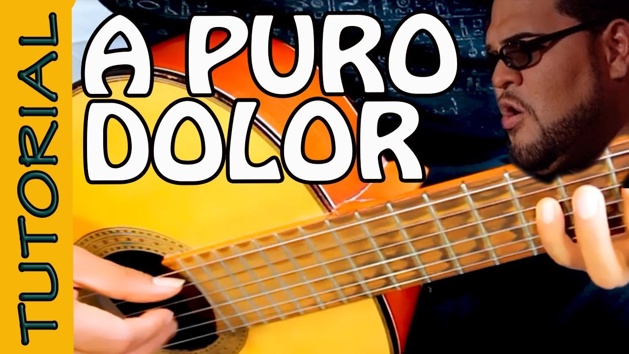 A PURO DOLOR - tutorial de guitarra - son by four como tocar